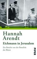 Eichmann in Jerusalem di Hannah Arendt edito da Piper Verlag GmbH