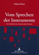 Vom Sprechen der Instrumente di Stefan Drees edito da Lang, Peter GmbH