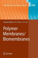 Polymer Membranes/Biomembranes edito da Springer-Verlag GmbH