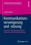 Kommunikationsverweigerung und -störung di Judith Schloffer edito da Springer Fachmedien Wiesbaden