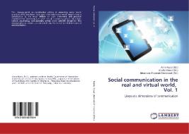 Social communication in the real and virtual world, Vol. 1 edito da LAP Lambert Academic Publishing