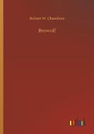 Beowulf di Robert W. Chambers edito da Outlook Verlag