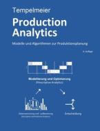 Production Analytics di Horst Tempelmeier edito da Books on Demand