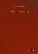 The Tuzuk-i-Jahangiri di Alexander Rogers edito da Outlook Verlag