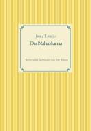 Das Mahabharata di Jona Tomke edito da Books on Demand
