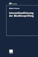 Internationalisierung der Abschlussprüfung edito da Deutscher Universitätsverlag