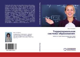 Territorial'naq sistema obrazowaniq: di Inna Zaharowa edito da LAP LAMBERT Academic Publishing