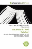 The Hunt For Red October edito da Alphascript Publishing