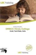 Drbcc Hindu College edito da Loc Publishing
