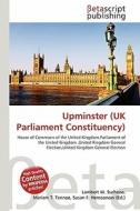 Upminster (UK Parliament Constituency) edito da Betascript Publishing
