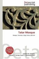 Tatar Mosque edito da Betascript Publishing