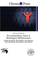 Personnalit S Li Es Boulogne-billancourt edito da Chrono Press