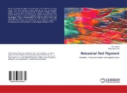 Neisserial Red Pigment di Rohit Mane, Prashant Wagh edito da LAP Lambert Academic Publishing