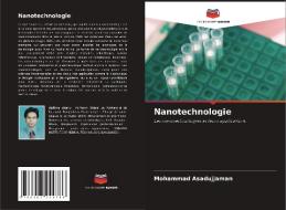 Nanotechnologie di Mohammad Asadujjaman edito da Editions Notre Savoir