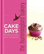 The Hummingbird Bakery Cake Days di Tarek Malouf edito da Harper Collins Publ. UK