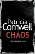 Chaos di Patricia Cornwell edito da Harpercollins Publishers