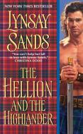 The Hellion and the Highlander di Lynsay Sands edito da HarperCollins Publishers Inc
