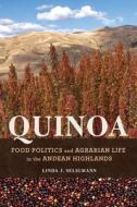 Quinoa di Linda J. Seligmann edito da University Of Illinois Press