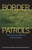 Border Patrols di Debbie Epstein, Deborah Steinberg edito da BLOOMSBURY 3PL