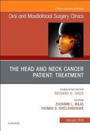 The Head and Neck Cancer Patient: Neoplasm Management, An Issue of Oral and Maxillofacial Surgery Clinics of North Ameri di Zvonimir Milas, Thomas D. Schellenberger edito da Elsevier - Health Sciences Division