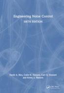 Engineering Noise Control di David A. Bies, Colin H. Hansen, Carl Q. Howard, Kristy L. Hansen edito da Taylor & Francis Ltd