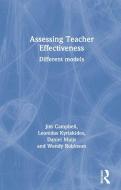 Assessing Teacher Effectiveness di Jim Campbell edito da Routledge