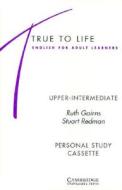 True to Life Upper-Intermediate Personal Study Cassette di Ruth Gairns, Stuart Redman edito da Cambridge University Press