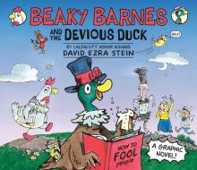 Beaky Barnes and the Devious Duck: A Graphic Novel di David Ezra Stein edito da PENGUIN WORKSHOP