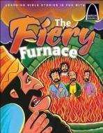 The Fiery Furnace di Melinda Kay Busch edito da CONCORDIA PUB HOUSE