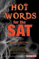 Hot Words For The Sat di Linda Carnevale edito da Barron's Educational Series Inc.,u.s.