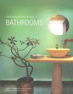 Contemporary Asian Bathrooms di Chami Jotisalikorn, Karina Zabihi edito da Tuttle Publishing