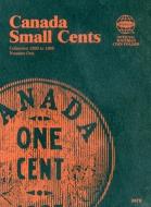 Canada Small Cents Collection 1920 to 1988 Number One edito da Whitman Publishing