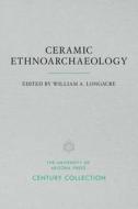 Ceramic Ethnoarchaeology edito da The University of Arizona Press