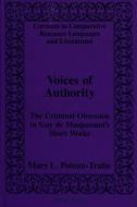 Voices of Authority di Mary L. Poteau-Tralie edito da Lang, Peter