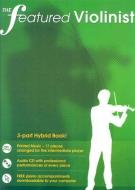 The Featured Violinist [With Audio CD] edito da Boston Music