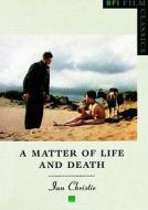 A Matter Of Life And Death di Ian Christie edito da Bloomsbury Publishing Plc
