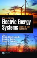 Electric Energy Systems edito da Taylor & Francis Ltd