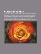 Forts In Serbia: Smederevo Fortress, Gol di Books Llc edito da Books LLC, Wiki Series