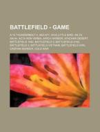 Battlefield - Game: A-10 Thunderbolt Ii, di Source Wikia edito da Books LLC, Wiki Series