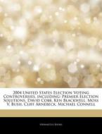 2004 United States Election Voting Contr di Hephaestus Books edito da Hephaestus Books