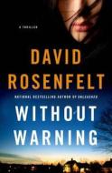 Without Warning di David Rosenfelt edito da Minotaur Books,us