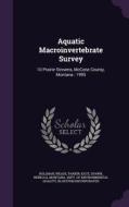Aquatic Macroinvertebrate Survey di Wease Bollman, Kate Parkin, Rebecca Spawn edito da Palala Press