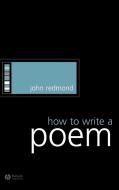 How to Write a Poem di Redmond edito da John Wiley & Sons
