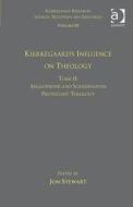 Volume 10, Tome II: Kierkegaard's Influence on Theology di Dr. Jon Stewart edito da Taylor & Francis Ltd