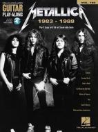 Metallica: 1983-1988: Guitar Play-Along Volume 195 edito da Hal Leonard Publishing Corporation