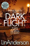 Dark Flight di Lin Anderson edito da PAN BOOKS