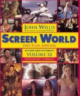 Screen World 2001, Vol. 52 edito da Applause Theatre & Cinema Book Publishers