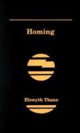 Homing di Elswyth Thane edito da Buccaneer Books