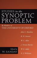 Studies in the Synoptic Problem di William Sanday edito da Wipf & Stock Publishers