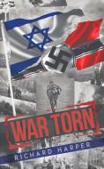 War Torn di Richard Harper edito da Austin Macauley